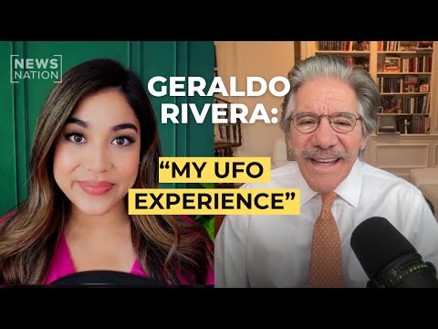 Geraldo Rivera talks his UFO sighting, Trump and the future of America | The Truth of the Matter