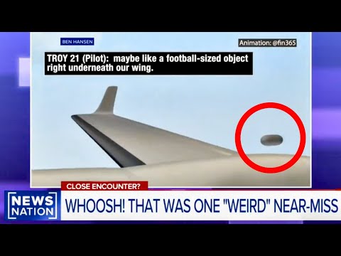Football sized UFO Nearly HITS Plane at 20,000ft