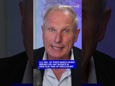 US Secretary of State Marco Rubio breaks UAP silence in new film 'Age of Disclosure'