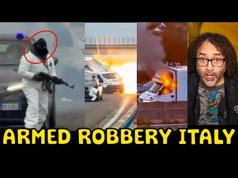 This Money Van Armed Robbery In Italy Will SHOCK You!