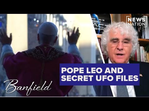 Will Pope Leo open secret Vatican UFO files? | Banfield