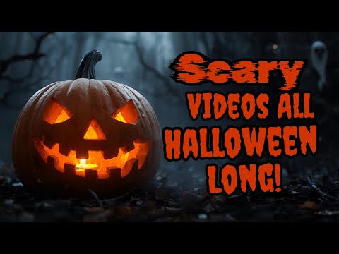 🎃 Scary and Creepy Videos For Halloween! 🎃