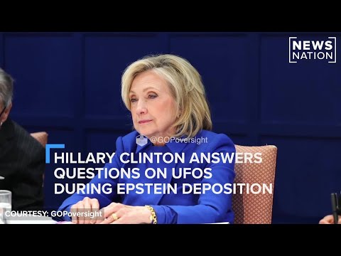 Hilary Clinton answers questions on UFOs during Epstein deposition | NewsNation