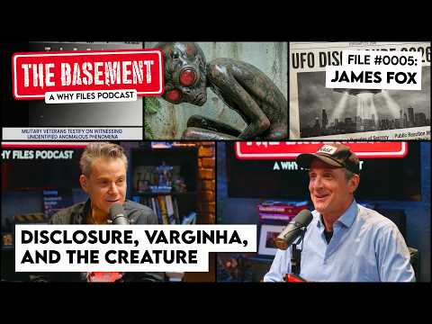 James Fox - UFO Disclosure, Varginha, and the Captured Creature | Basement Trailer
