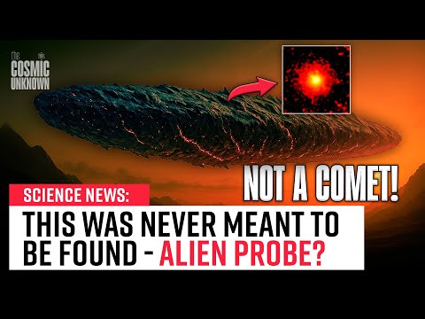 3I/ATLAS: Scientists Now Say It Might NOT BE NATURAL