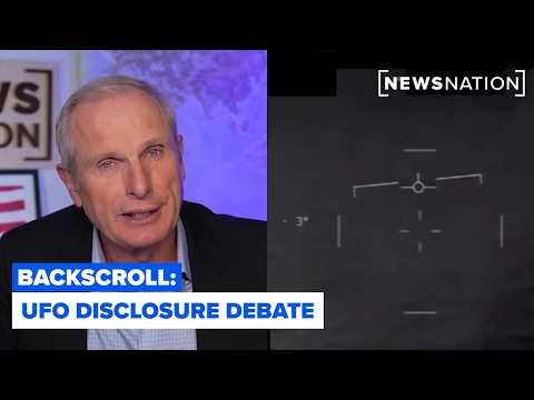 UFO disclosure debate grows with congressional push and missing scientists questions | Backscroll