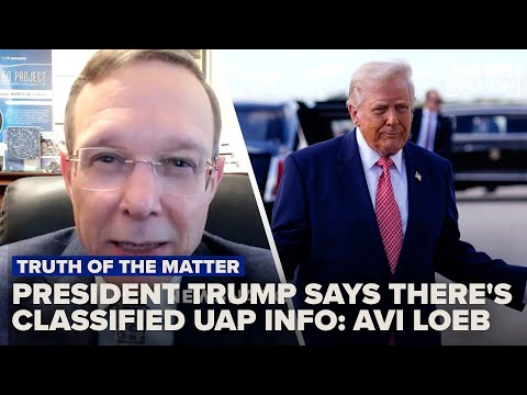 President Trump says there is classified UAP information: Avi Loeb | NewsNation Prime