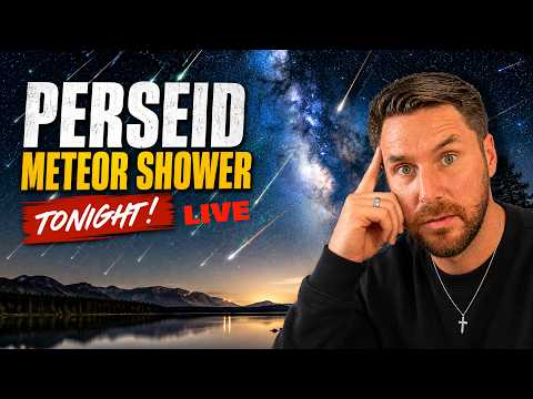 The PERSEID METEOR SHOWER Is Going To Be Crazy! LIVE
