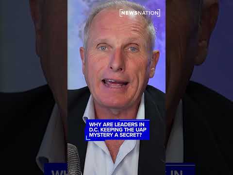 Why are leaders in Washington, D.C., keeping UAP mystery a secret?