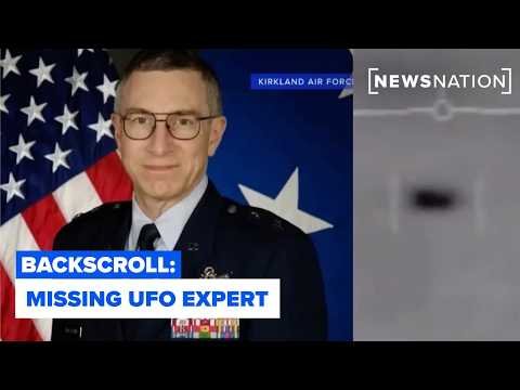 Missing UFO expert, retired Air Force general search continues | Backscroll