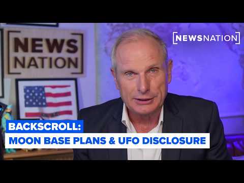 NASA's moon base plans and new questions surrounding UFO disclosure | Backscroll